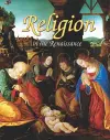 Religion in the Renaissance cover