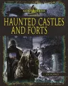 Haunted Castles and Forts cover