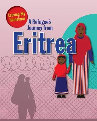 A Refugee s Journey from Eritrea cover