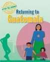 Returning to Guatemala cover