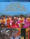 Changing Cultural Landscapes: How Are People and Their Communities Affected by Migration and Settlement? cover