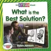 What Is the Best Solution? cover