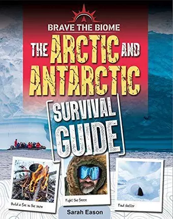 Arctic and Antarctic Survival Guide cover