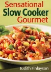 Sensational Slow Cooker Gourmet cover