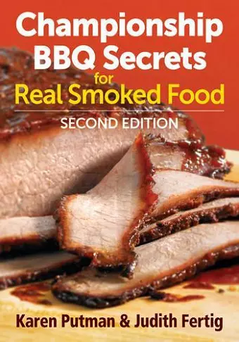 Championship BBQ Secrets for Real Smoked Food cover