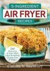 5 Ingredient Air Fryer Recipes cover