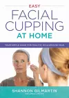 Easy Facial Cupping at Home cover