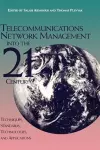 Telecommunications Network Management into the 21st Century cover