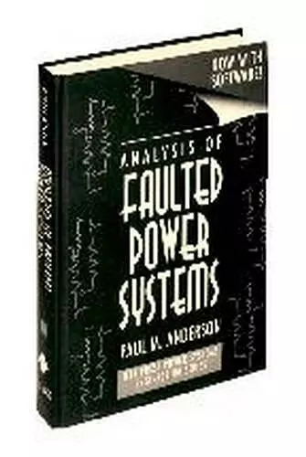 Analysis of Faulted Power Systems cover