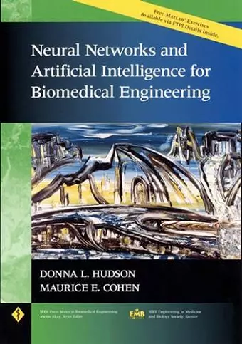 Neural Networks and Artificial Intelligence for Biomedical Engineering cover