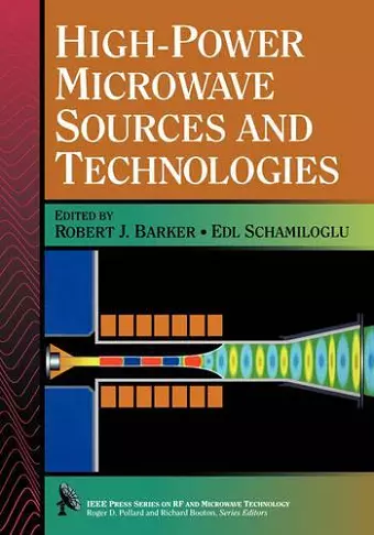 High-Power Microwave Sources and Technologies cover