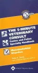 The Five-Minute Veterinary Consult Canine and Feline Specialty Handbook cover