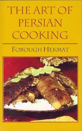 The Art of Persian Cooking cover