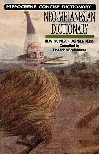 Neo-Melanesian (Guinea Pidgin) / English Concise Dictionary cover