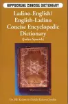 Ladino-English / English-Ladino Concise Encyclopedic Dictionary (Judeo-Spanish) cover
