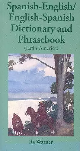 Spanish-English/English-Spanish (Latin America) Dictionary & Phrasebook cover