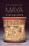 Dictionary of Maya Hieroglyphs cover