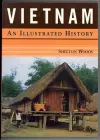 Vietnam: An Illustrated History cover