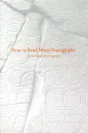 How to Read Maya Hieroglyphs cover