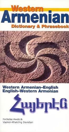 Western Armenian Dictionary & Phrasebook: Armenian-English/English-Armenian cover
