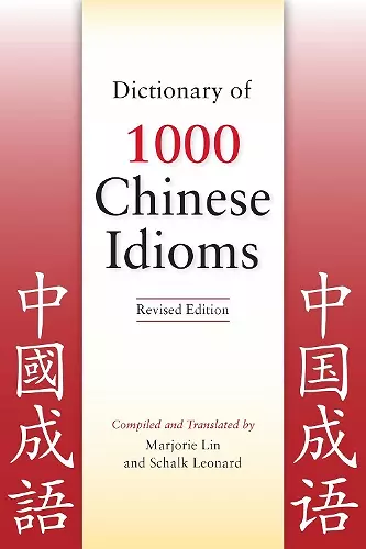 Dictionary of 1000 Chinese Idioms, Revised Edition cover