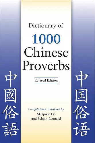 Dictionary of 1000 Chinese Proverbs, Revised Edition cover