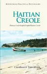 Haitian Creole-English/English-Haitian Creole Practical Dictionary cover