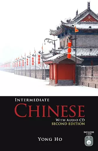 Intermediate Chinese with Audio CD, Second Edition cover