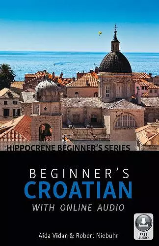 Beginner's Croatian with Online Audio cover