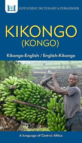 Kikongo-English/ English-Kikongo (Kongo) Dictionary & Phrasebook cover