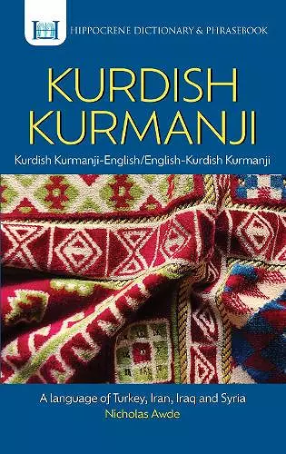 Kurdish Kurmanji-English/ English-Kurdish Kurmanji Dictionary & Phrasebook cover