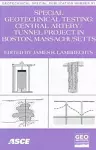 Special Geotechnical Testing for Central Artery/tunnel Project in Boston, Massachusetts cover