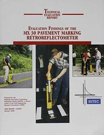 Evaluation Findings of the MX 30 Pavement Marking Retroreflectometer cover