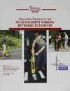 Evaluation Findings of the MX 30 Pavement Marking Retroreflectometer cover