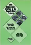 Civil Engineering Practice in the Twenty-first Century cover