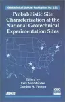 Probabilistic Site Characterization at the National Geotechnical Experimentation Sites cover