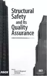 Structural Safety and Its Quality Assurance cover