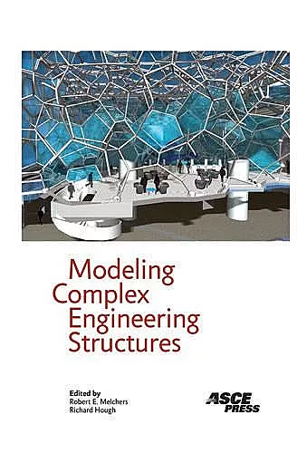 Modeling Complex Engineering Structures cover