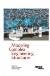 Modeling Complex Engineering Structures cover