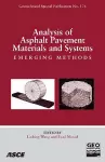 Analysis of Asphalt Pavement Materials and Systems cover