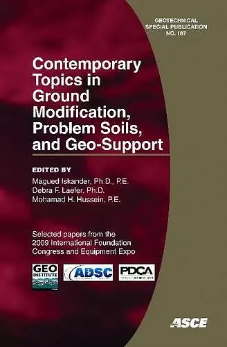 Contemporary Topics in Ground Modification, Problem Soils, and Geo-support cover