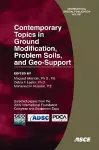 Contemporary Topics in Ground Modification, Problem Soils, and Geo-support cover