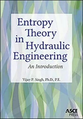 Entropy Theory in Hydraulic Engineering cover