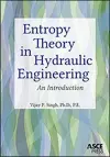 Entropy Theory in Hydraulic Engineering cover