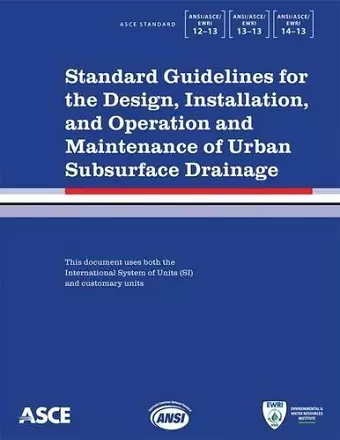 Standard Guidelines for the Design, Installation, and Operation and Maintenance of Urban Subsurface Drainage cover