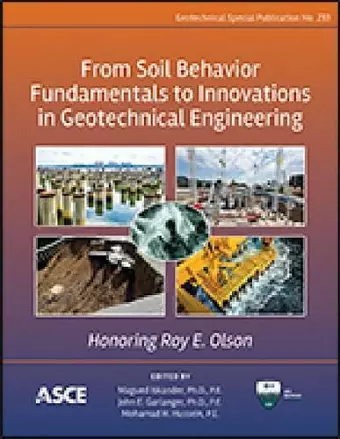 From Soil Behavior Fundamentals to Innovations in Geotechnical Engineering cover