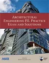 Architectural Engineering P.E. Practice Exam and Solutions cover