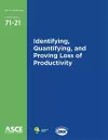 Identifying, Quantifying, and Proving Loss of Productivity cover