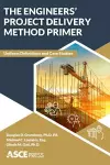 The Engineers' Project Delivery Method Primer cover