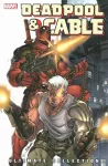 Deadpool & Cable Ultimate Collection - Book 1 cover